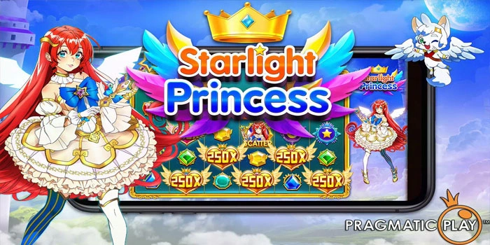 Cara Ampuh Menang Hadiah Besar Di Slot Starlight Princess

