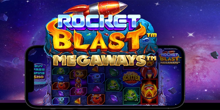 Tips Dan Trik Cerdas Bermain di Rocket Blast Megaways