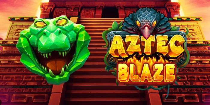 Strategi Naikkan RTP Slot Aztec Blaze Agar Spin Lebih Efektif