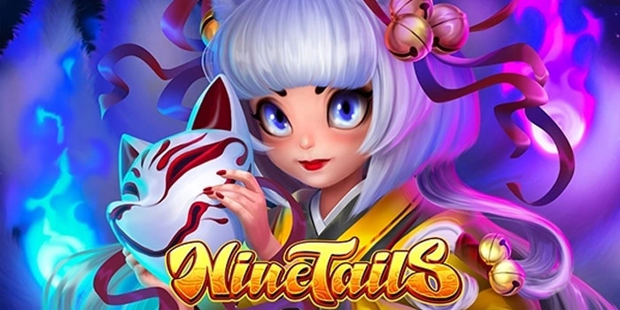 Teknik Cepat Raih Jackpot di Slot Nine Tails 
